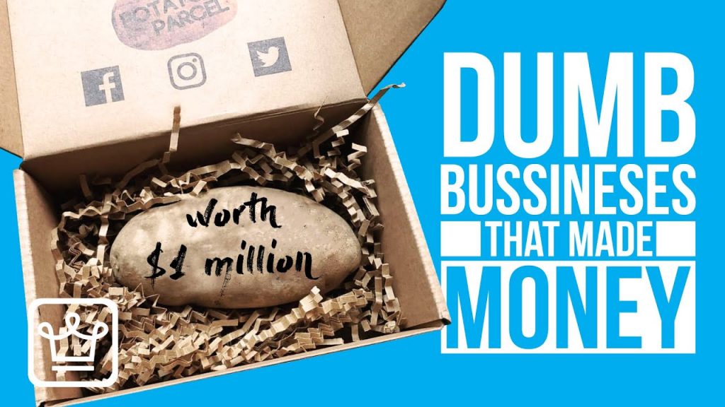 10 Dumb Businesses That Made a Fortune. Million dollar business ideas